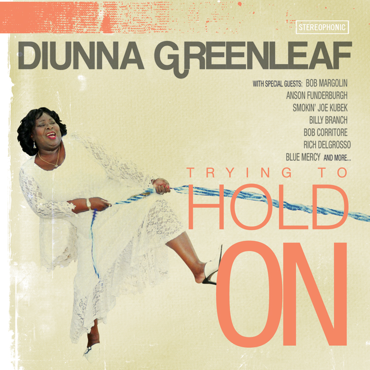 Diunna Greenleaf cover Trying to Hold On